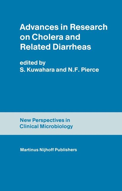 Advances in Research on Cholera and Related Diarrheas - 