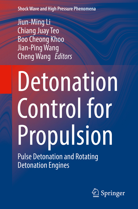 Detonation Control for Propulsion - 