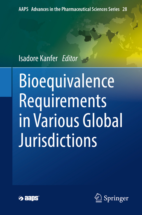 Bioequivalence Requirements in Various Global Jurisdictions - 