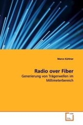 Radio over Fiber - Marco Küttner