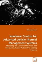 Nonlinear Control for Advanced Vehicle Thermal Management Systems - Mohammad Salah