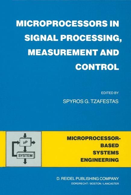 Microprocessors in Signal Processing, Measurement and Control - 