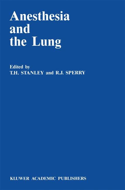 Anesthesia and the Lung - 