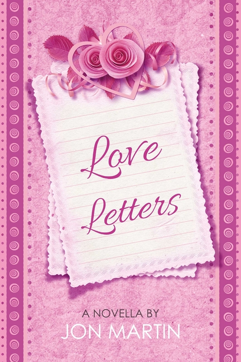 Love Letters -  Jon Martin