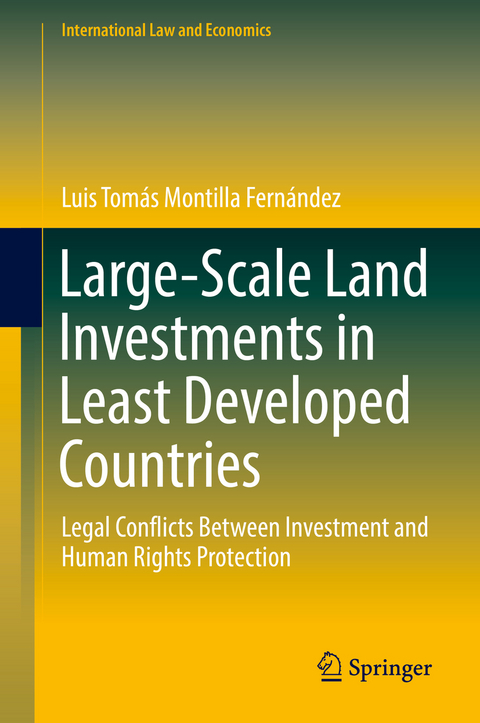 Large-Scale Land Investments in Least Developed Countries - Luis Tomás Montilla Fernández