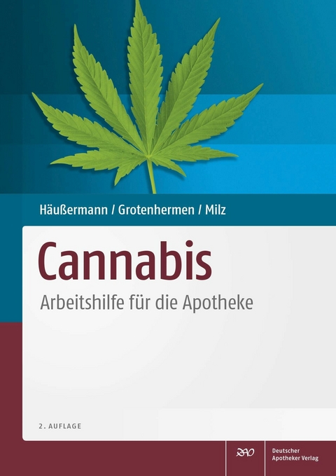 Cannabis -  Klaus Häußermann,  Franjo Grotenhermen,  Eva Milz