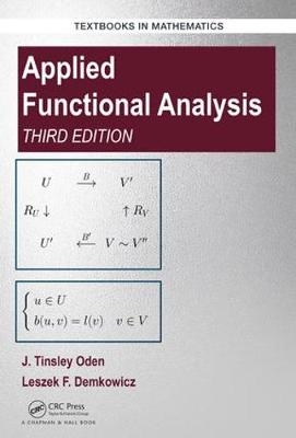 Applied Functional Analysis -  Leszek Demkowicz,  J. Tinsley Oden