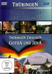 Thüringen zwischen Gotha und Jena, 1 DVD