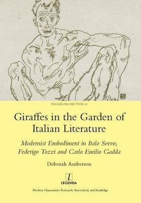 Giraffes in the Garden of Italian Literature -  Deborah Amberson