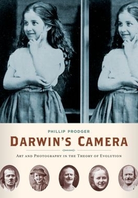Darwin's Camera - Phillip Prodger
