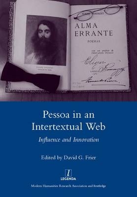 Pessoa in an International Web -  David G. Frier