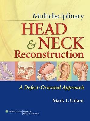 Multidisciplinary Head and Neck Reconstruction - 