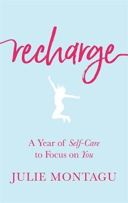 Recharge -  Julie Montagu