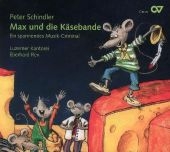 Max und die Käsebande, 1 Audio-CD (Musical) - Peter Schindler