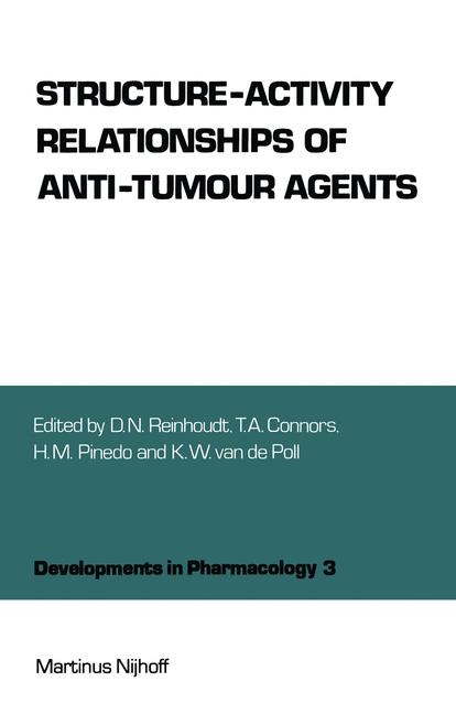 Structure-Activity Relationships of Anti-Tumour Agents - 