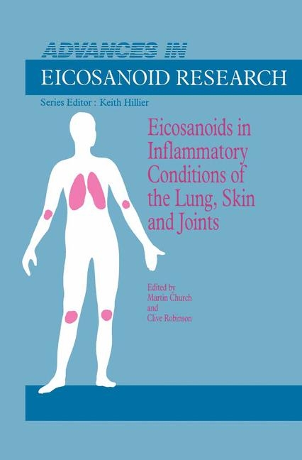 Eicosanoids in Inflammatory Conditions of the Lung, Skin and Joints - 