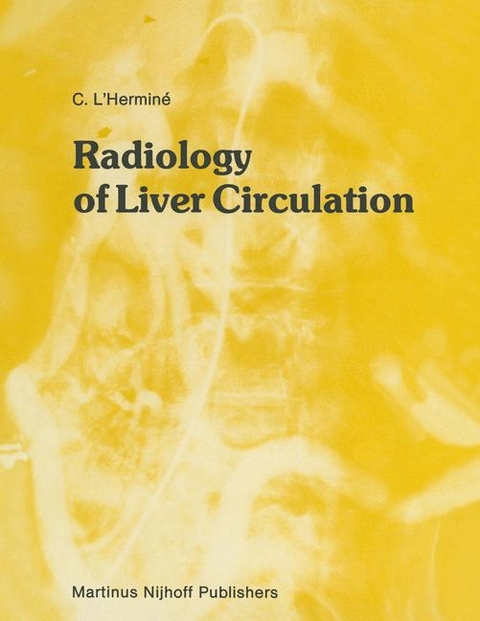 Radiology of Liver Circulation -  C. L'Hermine