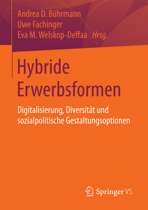 Hybride Erwerbsformen - 