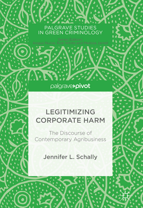 Legitimizing Corporate Harm - Jennifer L. Schally