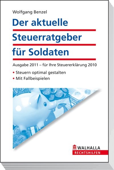 Der aktuelle Steuerratgeber für Soldaten - Wolfgang Benzel