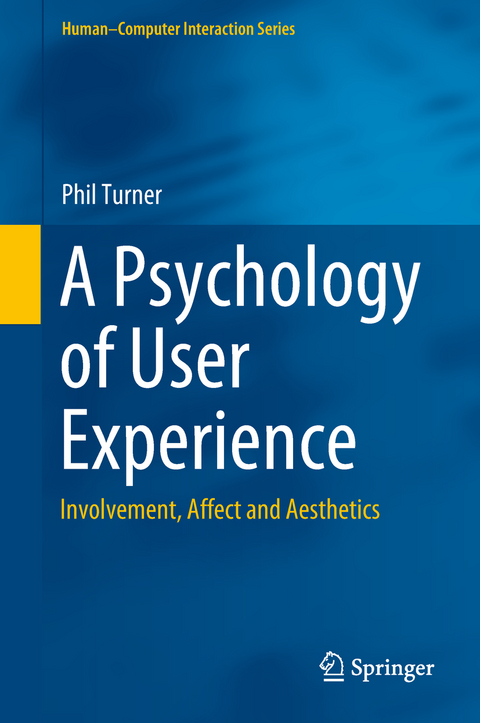 A Psychology of User Experience - Phil Turner