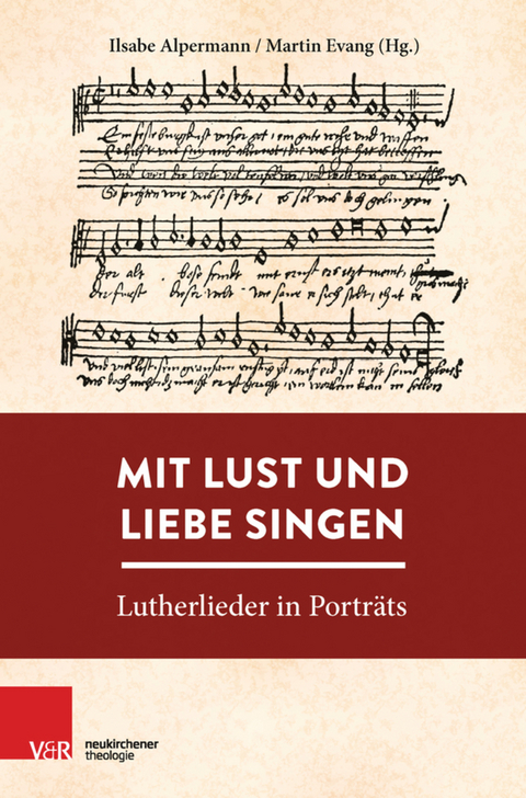 Mit Lust und Liebe singen - 