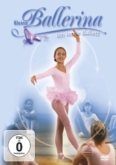 Kleine Ballerina, Ich lerne Ballett, 1 DVD - 