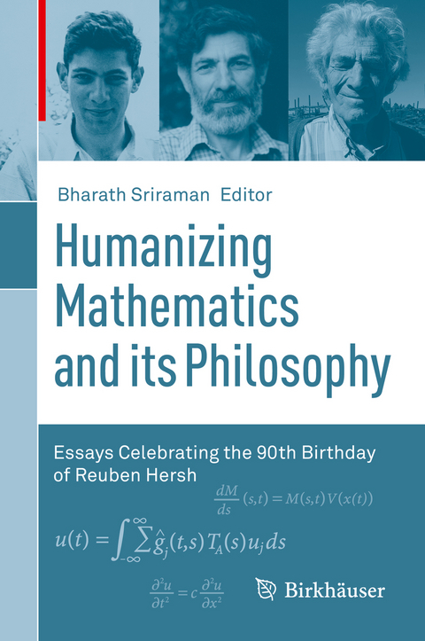 Humanizing Mathematics and its Philosophy - 