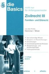 Basics Zivilrecht III - Karl-Edmund Hemmer, Achim Wüst