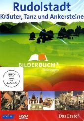 Rudolstadt - Kräuter, Tanz und Ankersteine, 1 DVD