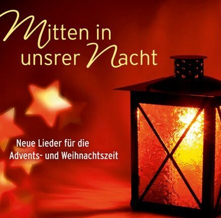 CD Mitten in unsrer Nacht