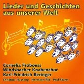 Lieder und Geschichten aus aller Welt, 1 Audio-CD - 