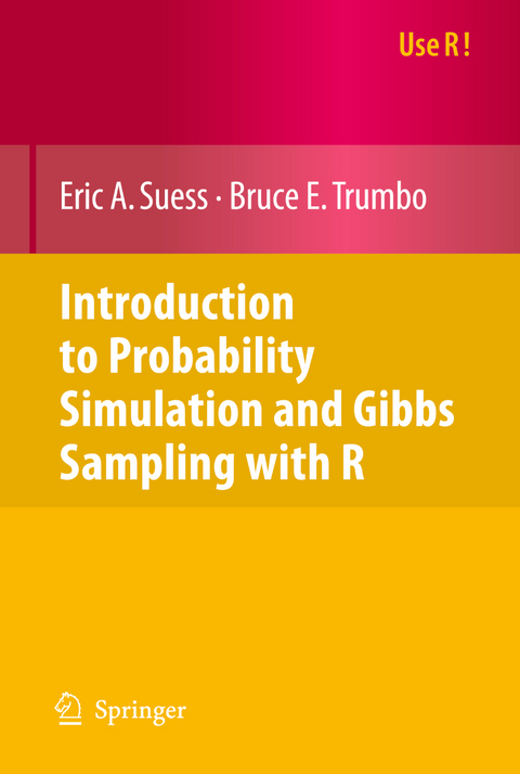 Introduction to Probability Simulation and Gibbs Sampling with R - Eric A. Suess, Bruce E. Trumbo