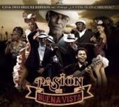 Pasión De Buena Vista, 1 Audio-CD + 1 DVD (Deluxe Edition)