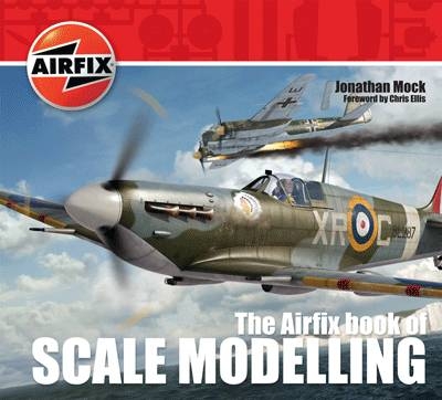 Airfix Book of Scale Modelling -  Mock Jonathan Mock