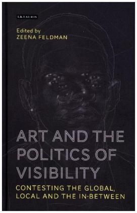 Art and the Politics of Visibility - 