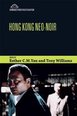 Hong Kong Neo-Noir - 