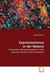 Expressionismus in der Malerei - Sandra Nzekwu