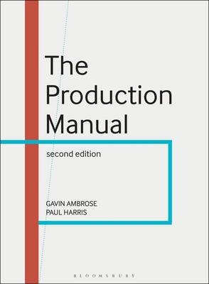 The Production Manual -  Gavin Ambrose,  Mr Paul Harris