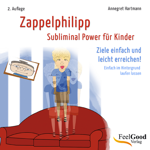 Zappelphilipp - Annegret Hartmann