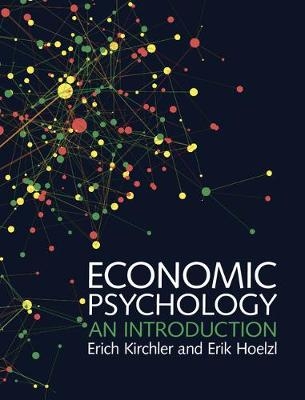 Economic Psychology -  Erik Hoelzl,  Erich Kirchler