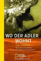 Wo der Adler wohnt - Gary Ferguson