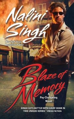 Blaze of Memory - Nalini Singh