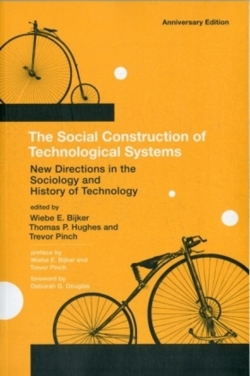 Social Construction of Technological Systems, anniversary edition - 