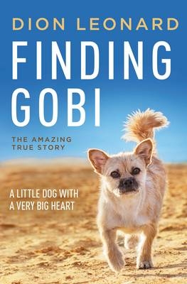 Finding Gobi -  Dion Leonard