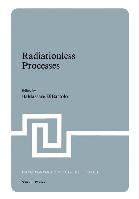 Radiationless Processes -  Baldassare di Bartolo,  Velda Goldberg