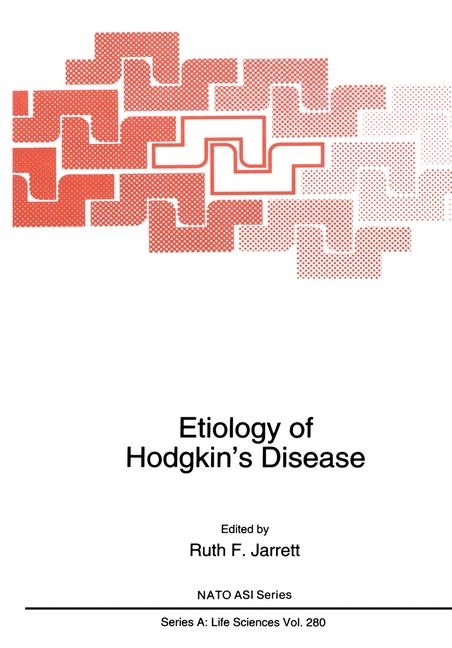 Etiology of Hodgkin's Disease - 