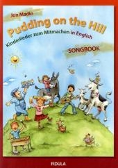 Pudding on the Hill, Songbook - Jon Madin