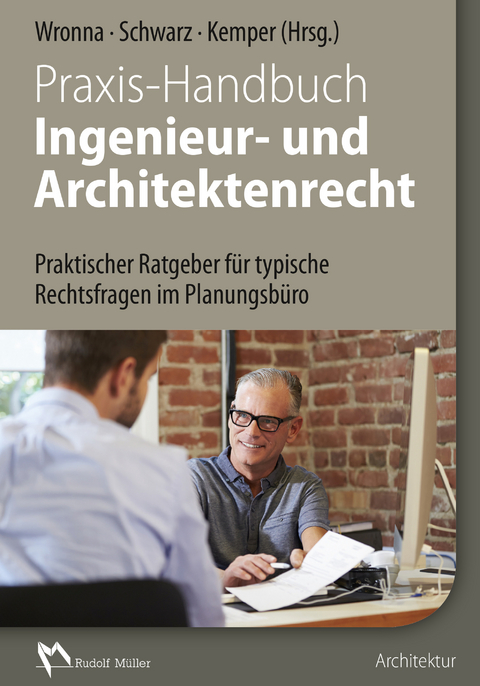 Praxis-Handbuch Ingenieur- und Architektenrecht - E-Book (PDF) - 