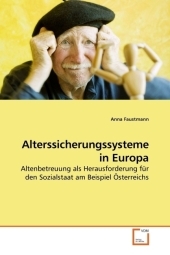 Alterssicherungssysteme in Europa - Anna Faustmann
